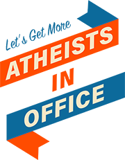 Let's Get More Atheists In Office